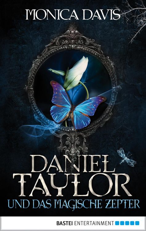 Bild vom Artikel Daniel Taylor und das magische Zepter / Daniel Taylor Bd. 3 vom Autor Monica Davis