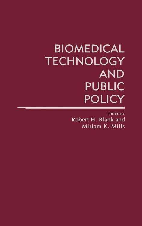 Produktbild: Biomedical Technology and Public Policy