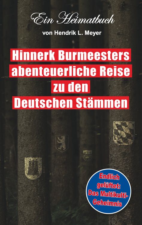 Produktbild: Hinnerk Burmeesters abenteuerliche Reise zu den Deutschen St&auml;mmen