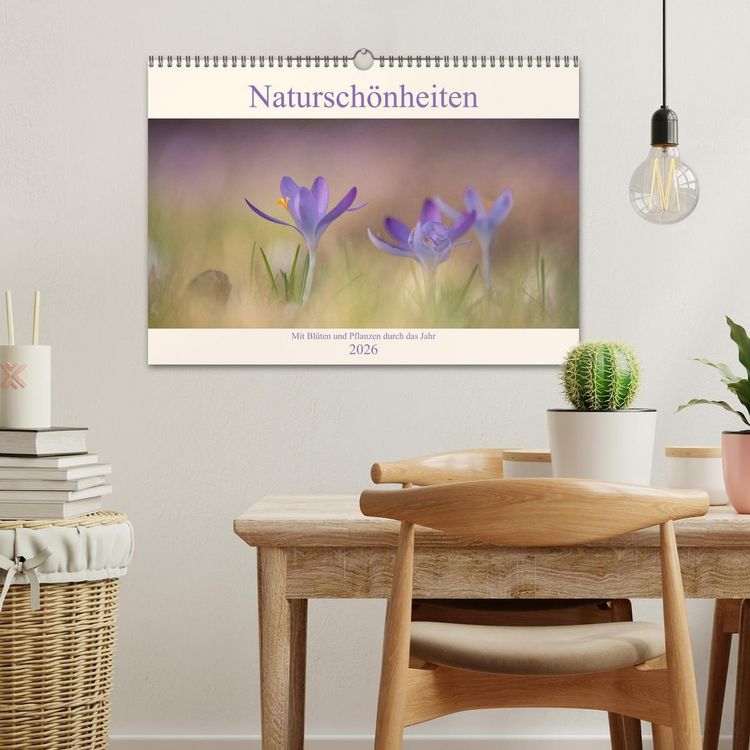 Produktbild: Natursch&ouml;nheiten - mit Bl&uuml;ten und Pflanzen durch das Jahr (Wandkalender 2026 DIN A3 quer), CALVENDO Monatskalender