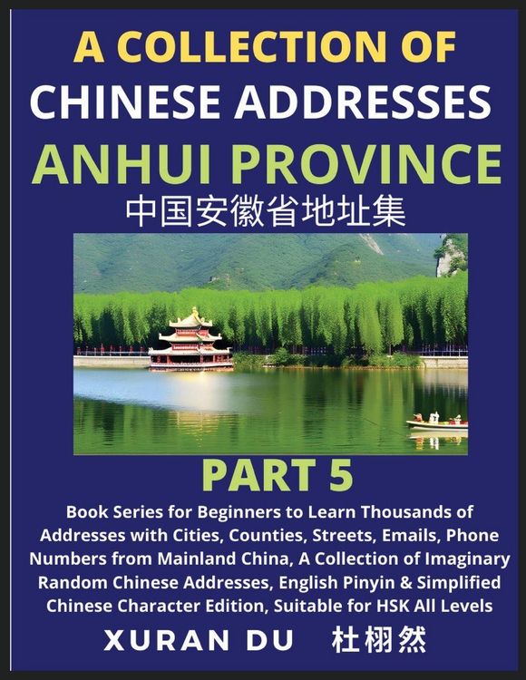 Produktbild: Chinese Addresses in Anhui Province (Part 5)