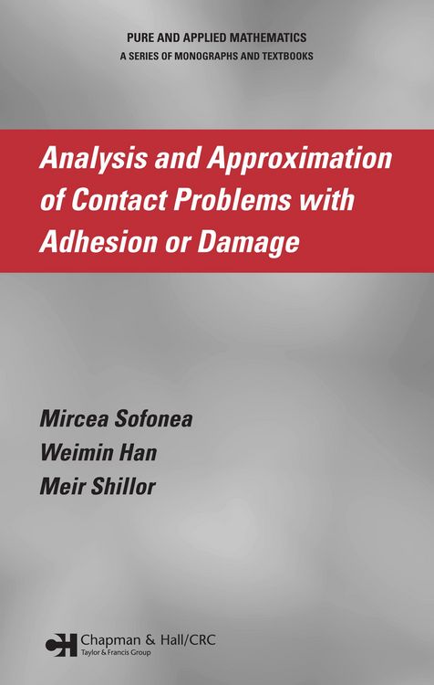 Produktbild: Analysis and Approximation of Contact Problems with Adhesion or Damage