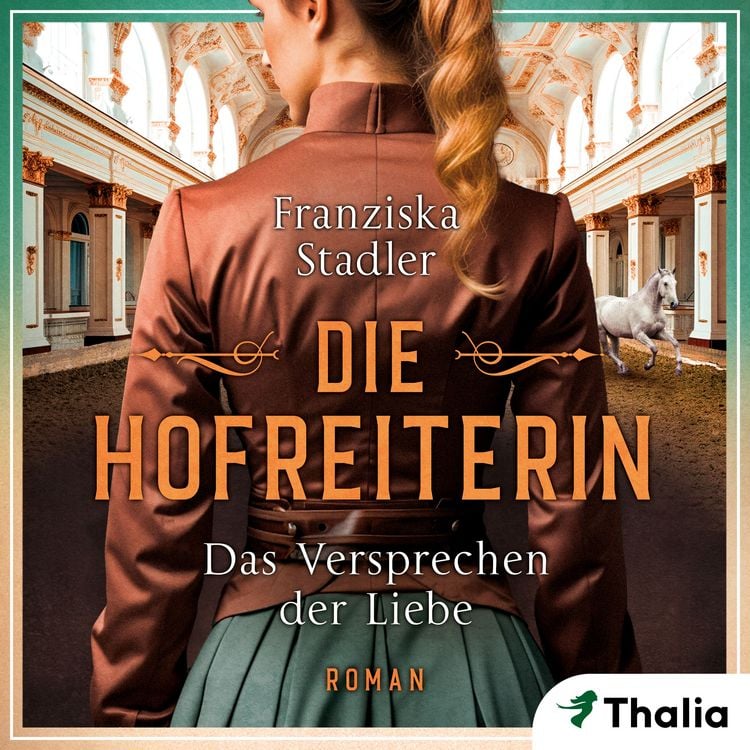 Produktbild: Die Hofreiterin - Das Versprechen der Liebe (Nur bei uns!)