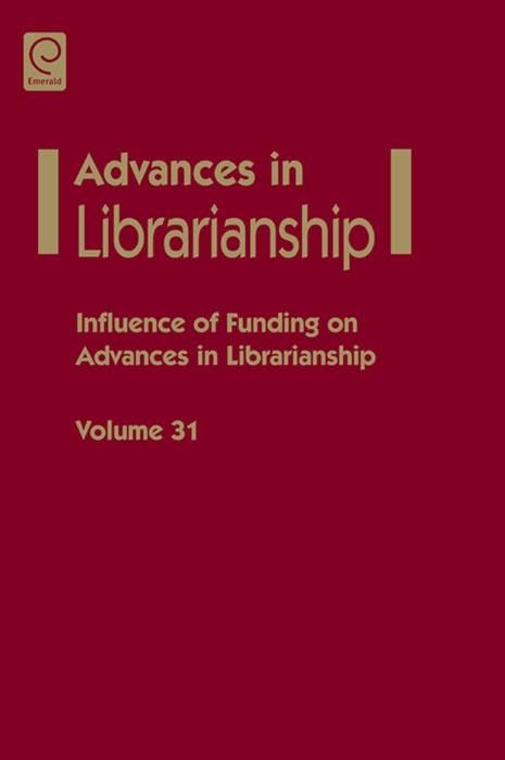 Produktbild: Influence of funding on advances in librarianship