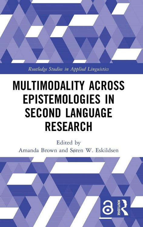 Produktbild: Multimodality across Epistemologies in Second Language Research