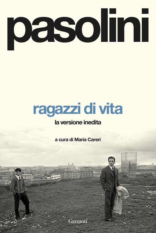 Produktbild: Ragazzi di vita. La versione inedita