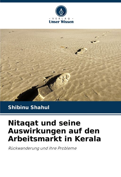 Produktbild: Nitaqat und seine Auswirkungen auf den Arbeitsmarkt in Kerala