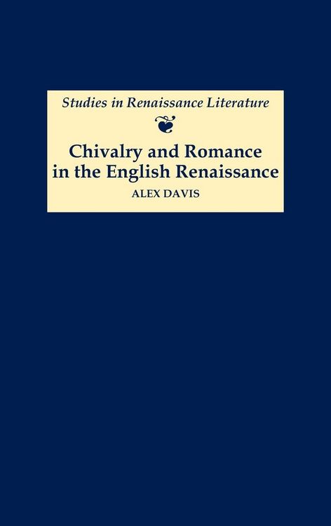 Produktbild: Chivalry and Romance in the English Renaissance