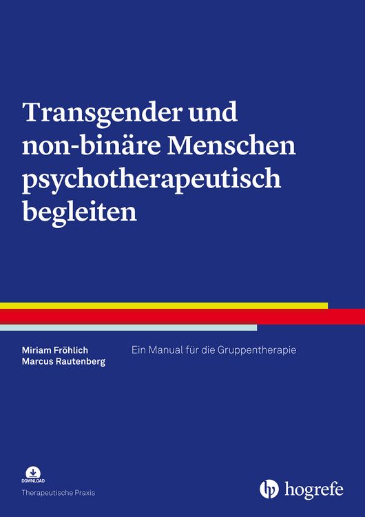 Produktbild: Transgender und non-bin&auml;re Menschen psychotherapeutisch begleiten