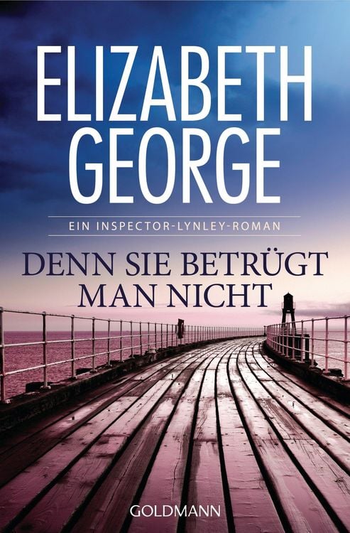 Bild vom Artikel Denn sie betrügt man nicht vom Autor Elizabeth George