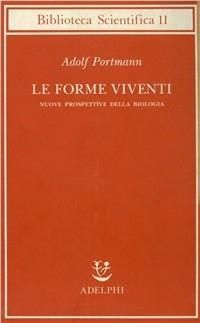 Produktbild: Le forme viventi. Nuove prospettive della biologia