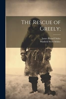 Produktbild: The Rescue of Greely;