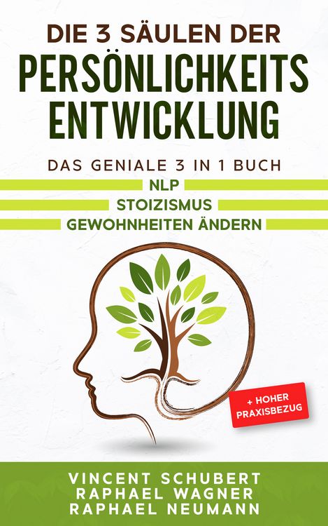 Produktbild: Die 3 S&auml;ulen der Pers&ouml;nlichkeitsentwicklung