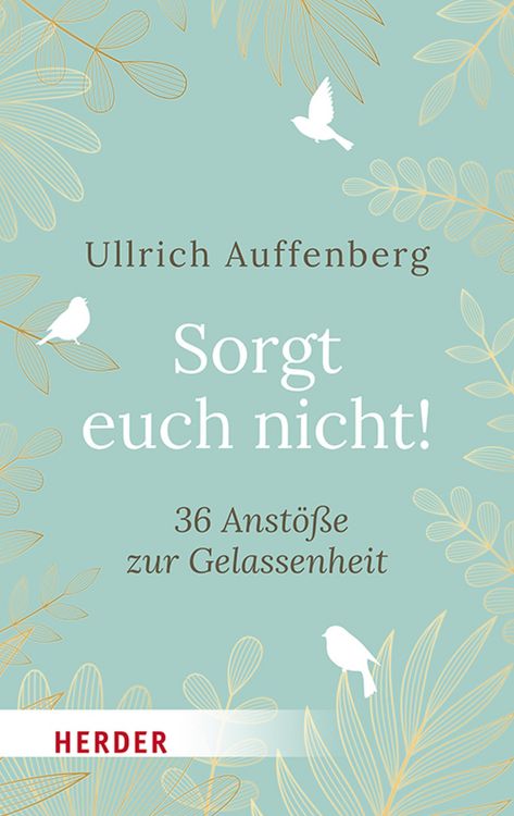 Produktbild: Sorgt euch nicht!