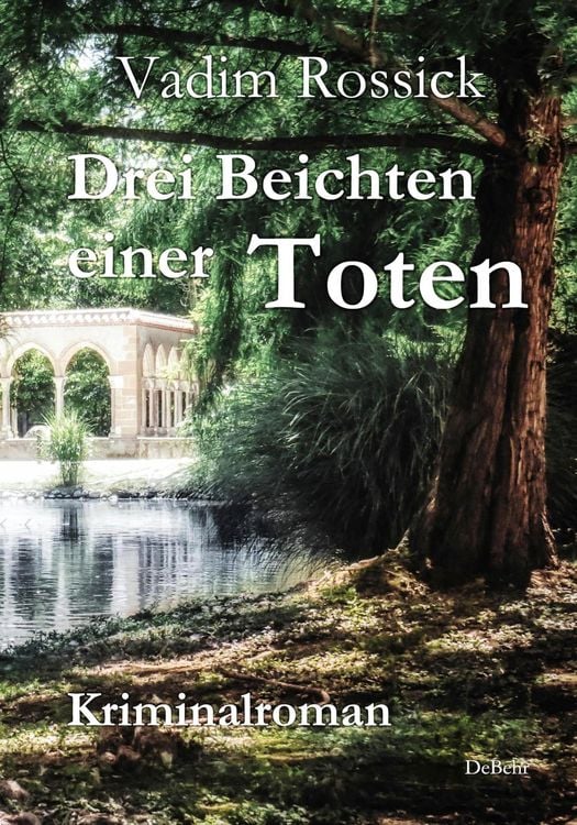 Produktbild: Drei Beichten einer Toten - Kriminalroman