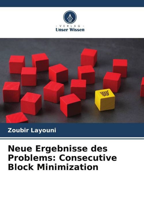 Produktbild: Layouni, Z: Neue Ergebnisse des Problems: Consecutive Block
