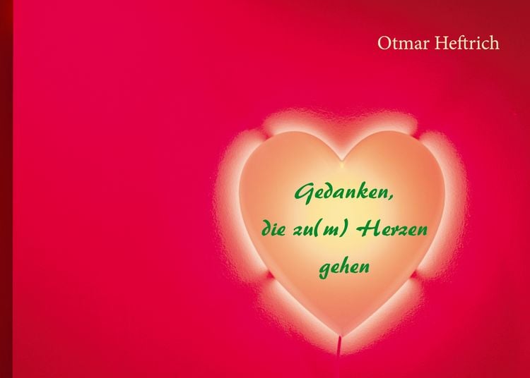 Produktbild: Gedanken, die zu(m) Herzen gehen