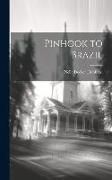 Produktbild: Pinhook to Brazil