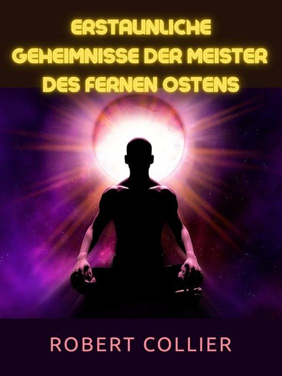 Produktbild: Erstaunliche Geheimnisse der Meister des Fernen Ostens (&Uuml;bersetzt)