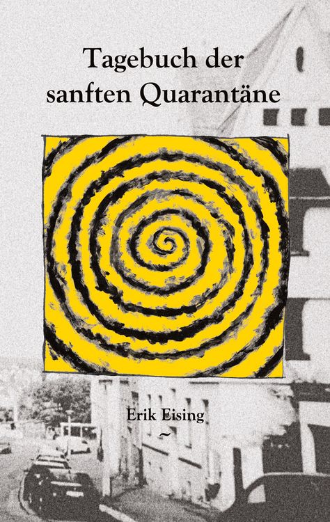 Produktbild: Tagebuch der sanften Quarant&auml;ne