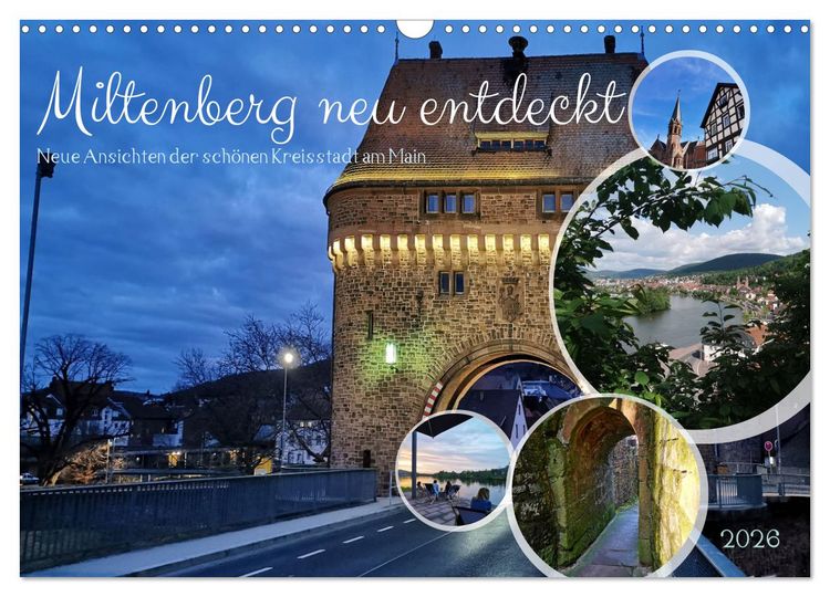 Produktbild: Miltenberg neu entdeckt (Wandkalender 2026 DIN A3 quer), CALVENDO Monatskalender