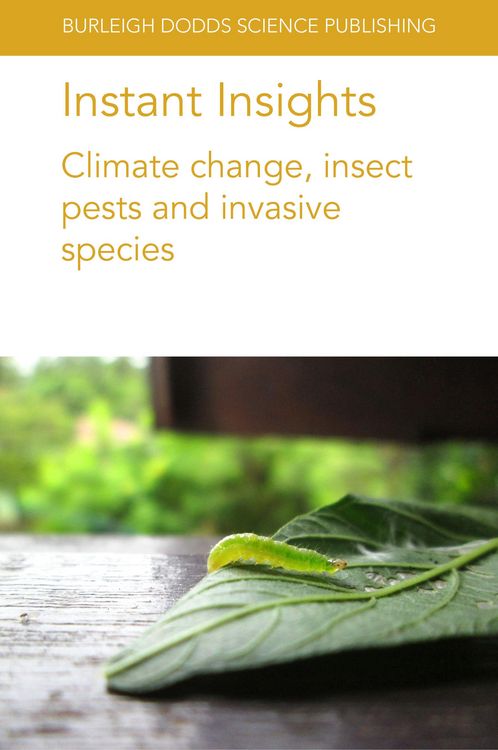 Produktbild: Instant Insights: Climate change, insect pests and invasive species