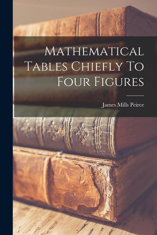 Produktbild: Mathematical Tables Chiefly To Four Figures