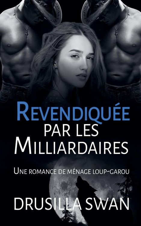 Produktbild: Revendiqu&eacute;e par les Milliardaires