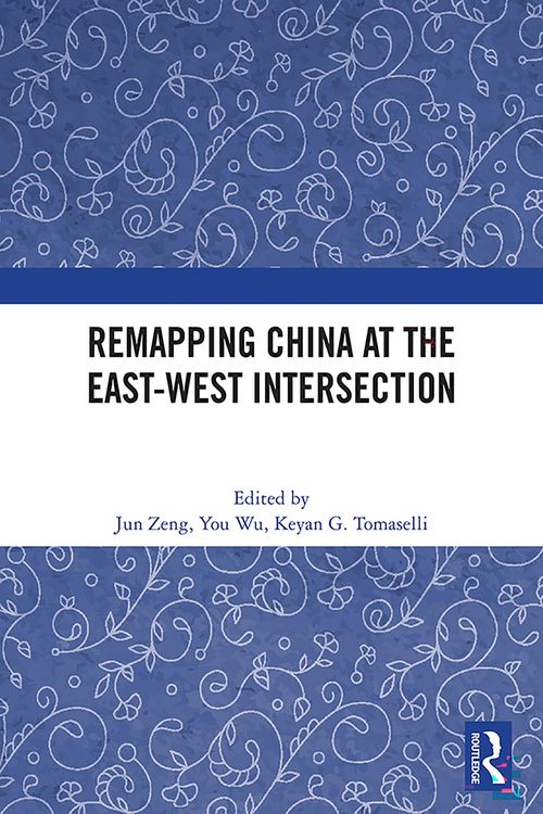 Produktbild: Remapping China at the East-West Intersection