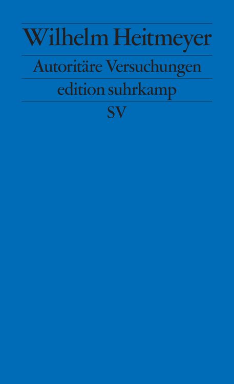 Produktbild: Autorit&auml;re Versuchungen &minus; Signaturen der Bedrohung I (Signaturen der Bedrohung 1)
