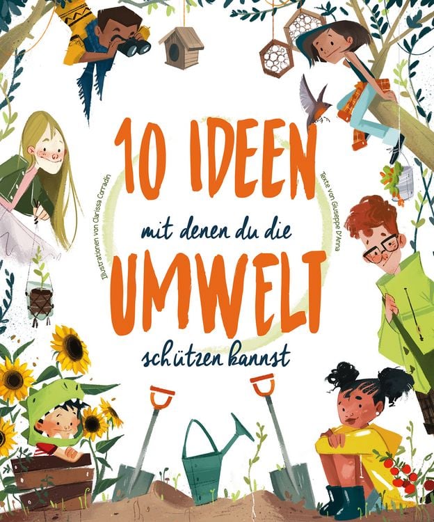 Produktbild: 10 Ideen mit denen du die Umwelt sch&uuml;tzen kannst