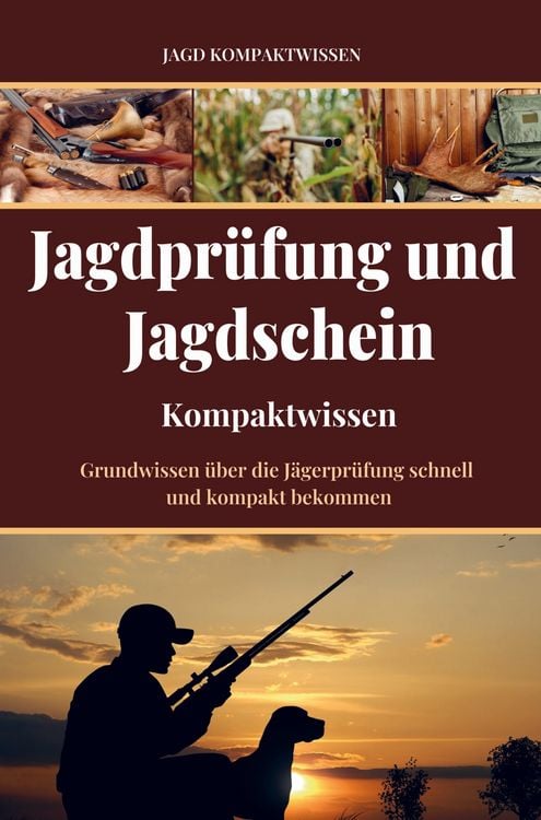 Produktbild: Jagdschein und Jagdpr&uuml;fung (Kompaktwissen)