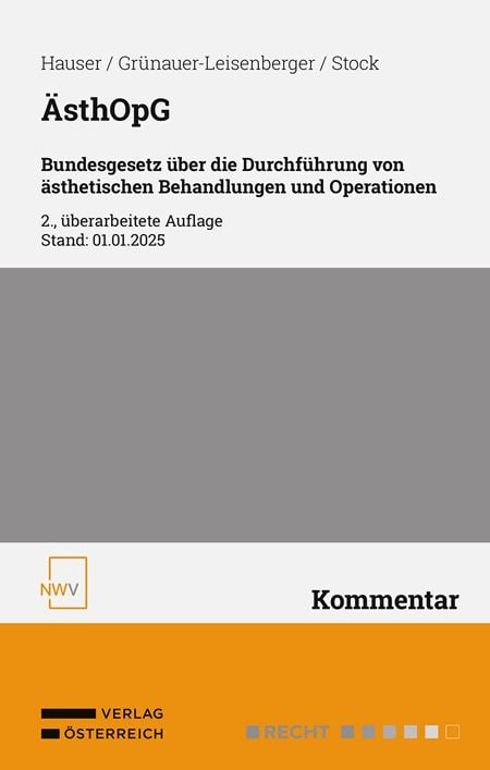 Produktbild: &Auml;sthOpG Bundesgesetz &uuml;ber die Durchf&uuml;hrung von &auml;sthetischen Behandlungen und Operationen