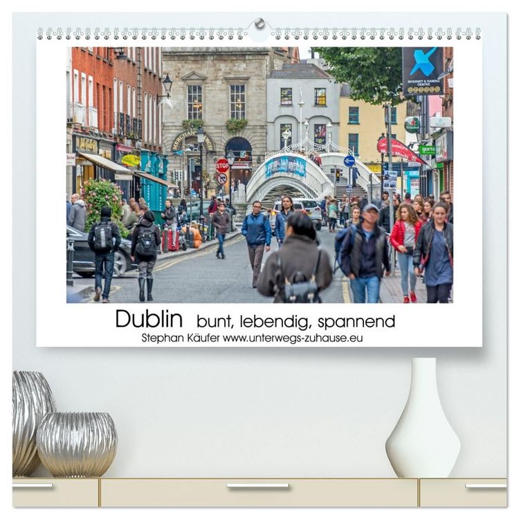 Produktbild: Dublin bunt, lebendig, spannend (hochwertiger Premium Wandkalender 2027 DIN A2 quer), Kunstdruck in Hochglanz