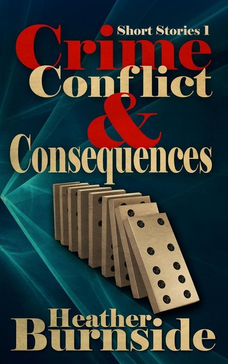 Produktbild: Crime, Conflict & Consequences