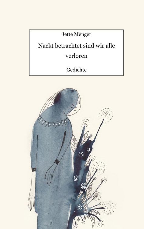 Produktbild: Nackt betrachtet sind wir alle verloren