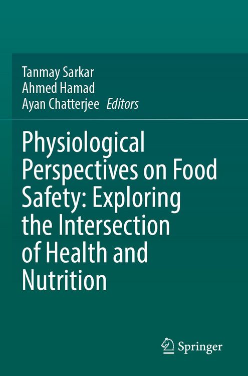 Produktbild: Physiological Perspectives on Food Safety: Exploring the Intersection of Health and Nutrition