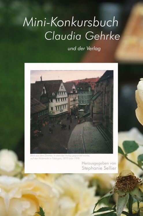Produktbild: Mini-Konkursbuch Claudia Gehrke &ndash; und der Verlag