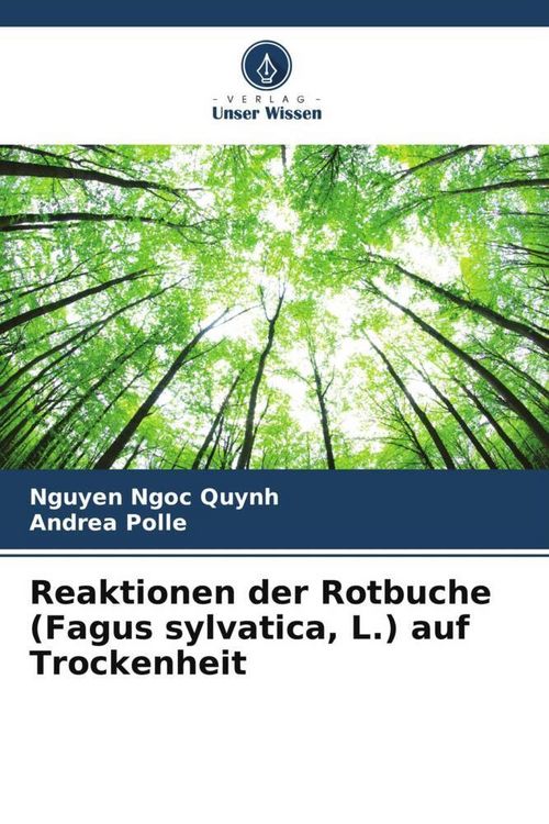 Produktbild: Reaktionen der Rotbuche (Fagus sylvatica, L.) auf Trockenheit