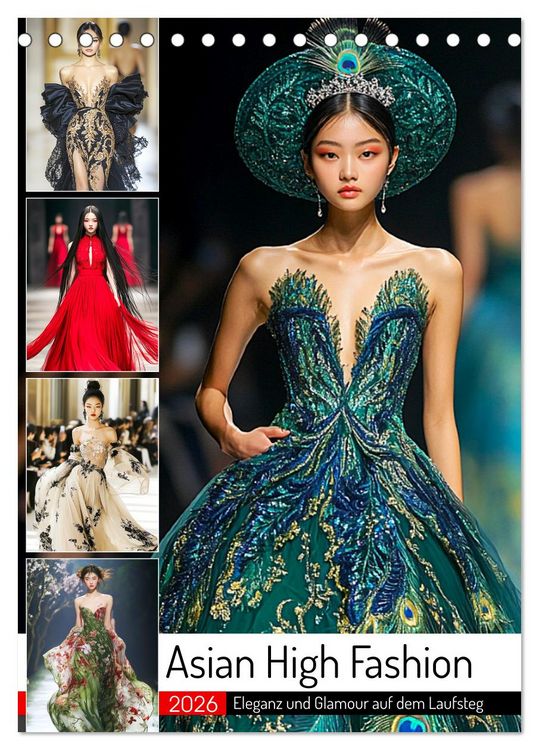 Produktbild: Asian High Fashion. Eleganz und Glamour auf dem Laufsteg (Tischkalender 2026 DIN A5 hoch), CALVENDO Monatskalender