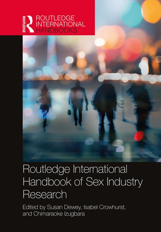 Produktbild: Routledge International Handbook of Sex Industry Research