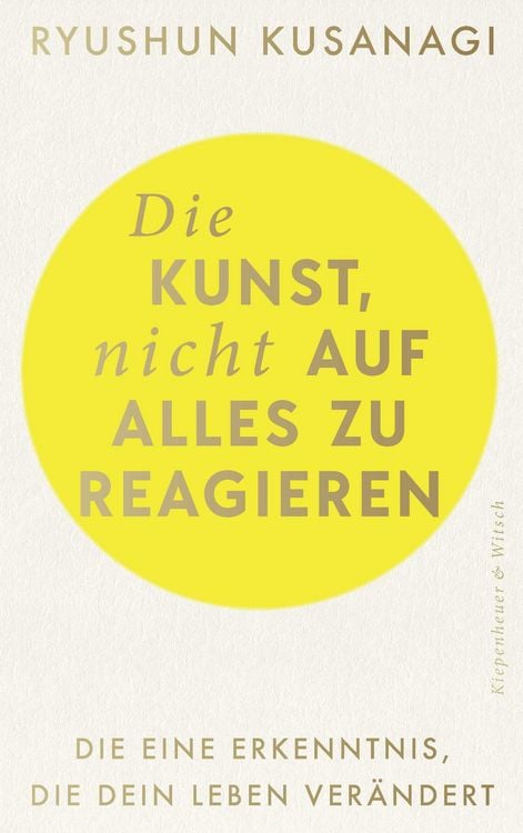 Produktbild: Die Kunst, nicht auf alles zu reagieren