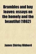 Produktbild: Brambles and Bay Leaves; Essays on the Homely and the Beautiful