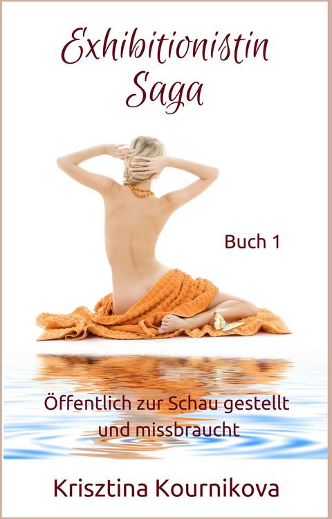 Produktbild: Exhibitionistin Saga Buch 1