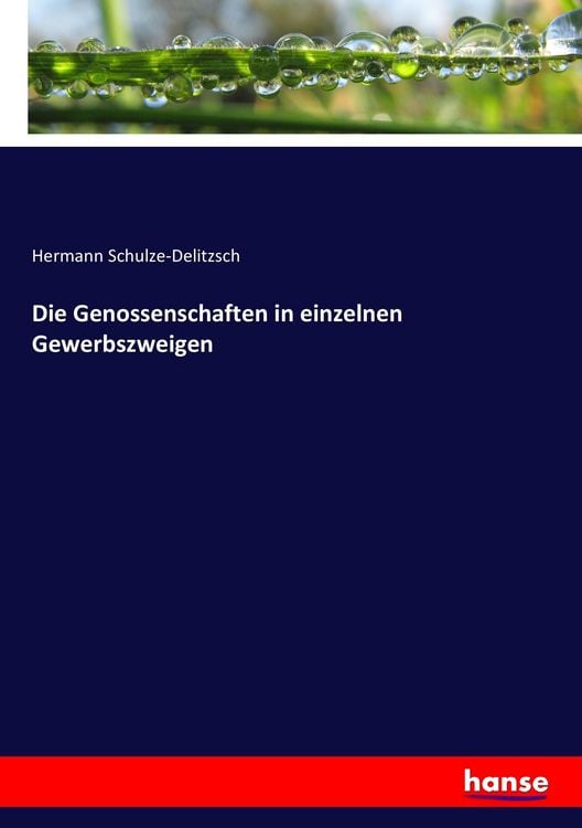 Produktbild: Die Genossenschaften in einzelnen Gewerbszweigen