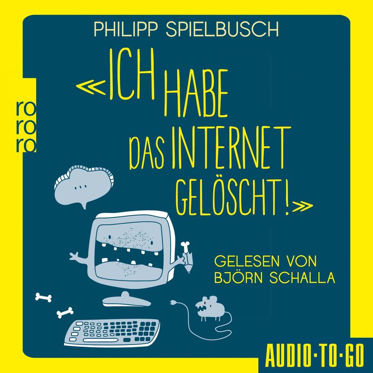 Produktbild: Ich habe das Internet gel&ouml;scht