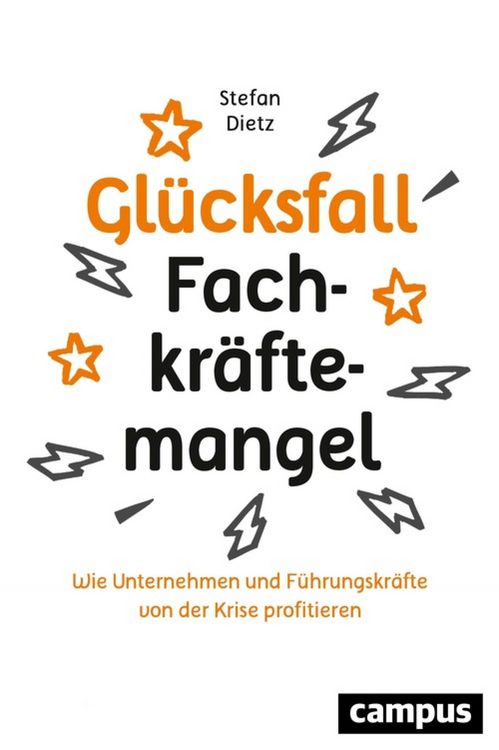 Produktbild: Gl&uuml;cksfall Fachkr&auml;ftemangel