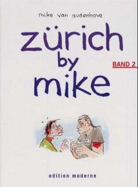 Produktbild: Z&uuml;rich by Mike / Z&uuml;rich by Mike 02