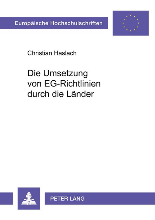 Produktbild: Die Umsetzung von EG-Richtlinien durch die L&auml;nder