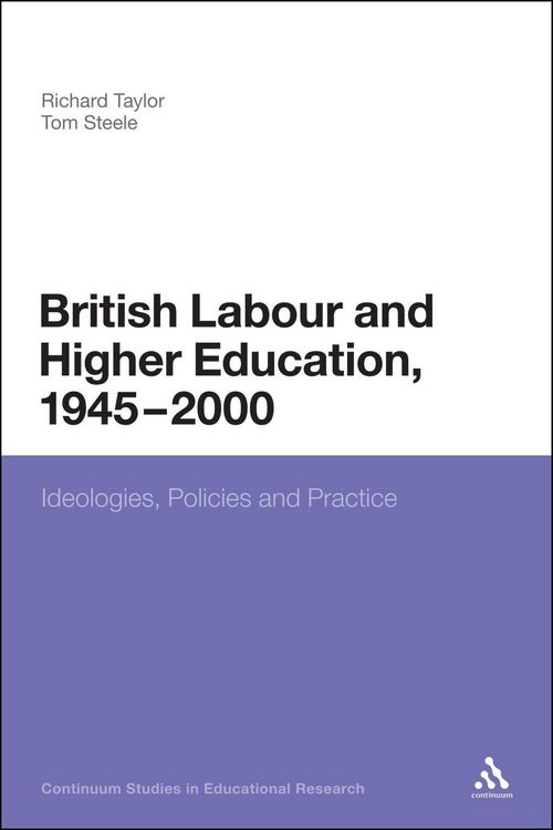 Produktbild: British Labour and Higher Education, 1945 to 2000